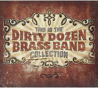 Dirty Dozen Brass Band - This Is the D.D.B.B. Coll