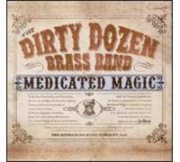 Dirty Dozen Brass - Medicated (+Bonus)