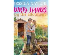 Dirty Hands On The Allotment: 1 (Private Plots)