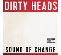 Dirty Heads - Sound Of Change Vinyl
