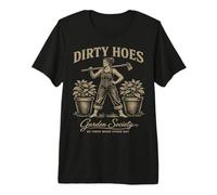 Dirty Hoes Garden Society We Thrive Where Others Wilt Women Camiseta Premium