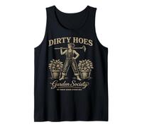 Dirty Hoes Garden Society We Thrive Where Others Wilt Women Camiseta sin Mangas