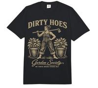 Dirty Hoes Garden Society We Thrive Where Others Wilt Women Comfort Colors Adult Heavyweight T-Shirt