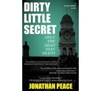 Dirty Little Secret: A Thrilling Novel Of Dark Investigations set in 1980s Yorkshire (Louise Miller Book 1)