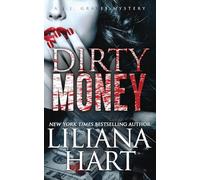 Dirty Money: 7 (J.J. Graves Mystery)