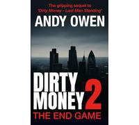 Dirty Money2 - The End Game