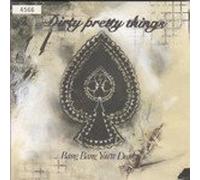 Dirty Pretty Things - Bang Bang You're Dead [Vinilo]
