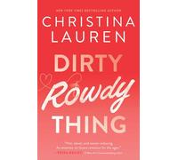 Dirty Rowdy Thing: Volume 2 (Wild Seasons)