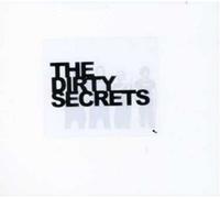 Dirty Secrets, The - Outside Looking in [Import]