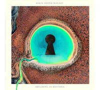 Dirty sound magnet - Dreaming in dystopia [Vinilo]