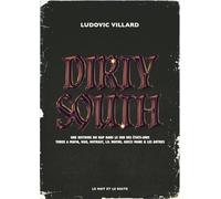 Dirty South: Une histoire de rap dans le sud des Etats-Unis