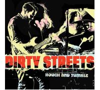 Dirty Streets Rough and Tumble (Vinyl) 12" Album (Importación USA)