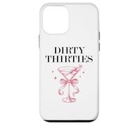 Dirty Thirties in My 30s Era Filthy Martini Dirty 30 Thirsty Carcasa para iPhone 12 Mini