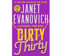 Dirty Thirty (Volume 30)