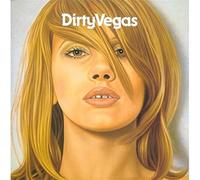 Dirty Vegas - Dirty Vegas