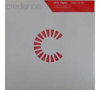 Dirty Vegas - Dirty Vegas - Days Go By - Credence
