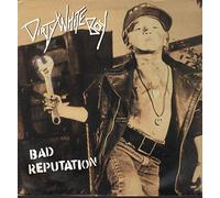 Dirty White Boy - Bad Reputation (1990) [Vinilo]
