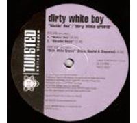 Dirty White Boy - Kickin' Ass [12 [Vinyl LP]
