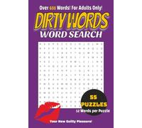 Dirty Word Search Puzzle Book for Adults: Hilarious and Slightly Naughty Word Search Puzzles for Adults Filled with Funny, Rude, and Cheeky Words | ... for Stress Relief and Adult Humor Lovers