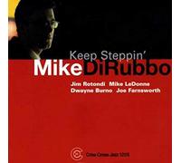 Dirubbo, Mike - Keep Steppin'