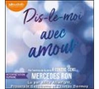 Dis-le-moi Avec Amour (audiolibro)