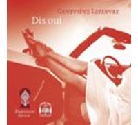 Dis Oui (audiolibro)