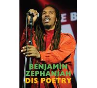 Dis Poetry: Selected Poems & Lyrics