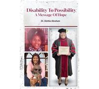Disability to Possibility: A Message of Hope