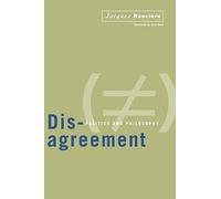 Disagreement: Politics And Philosophy