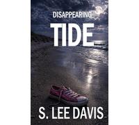 Disappearing Tide (The Shadow Route Series)