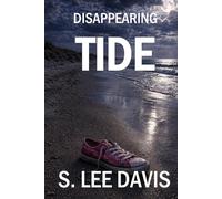 Disappearing Tide (The Shadow Route Series)