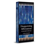 Disappointing Affirmations Pencils