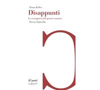 Disappunti. La scomparsa del genere umano (iCanti)