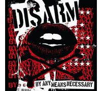 Disarm - By Any Means Necessary