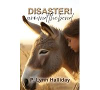 Disaster! Around the Bend