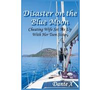 Disaster on the Blue Moon
