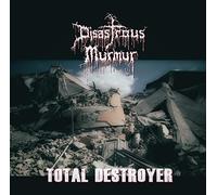 Disastrous Murmur - Total Destroyer