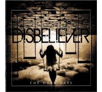 Disbeliever - Dark Days