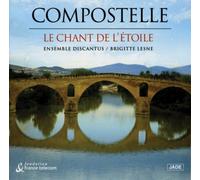 Discantus - Compostelle: Le Chante De L'Etoile