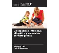 Discapacidad intelectual idiopática y anomalías dermatoglíficas
