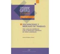 Discapacidad Y Mercado De Trabajo: Tres Analisis Empiricos Con Nu Estr