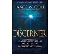Discerner: Hearing, Confirming, and Acting on Prophetic Revelation