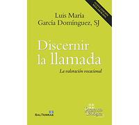 Discernir la llamada (PRESENCIA TEOLOGICA)