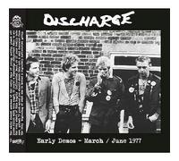 Discharge - Early Demos- March June 1977 Cd