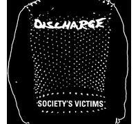 Discharge - Society's Victims Vol. 2 [Vinilo]