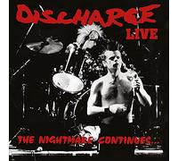 Discharge - The Nightmare Continues [Vinilo]
