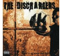 Dischargers - There S No Place Like Hel [Import]