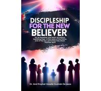 Discipleship for the New Believer