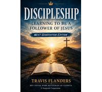 Discipleship - Leraning to be a Follower of Jesus - Next Generation Edition