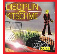 Disciplin A Kitschme - I Think I See Myself On CCTV [VINYL] [Vinilo]
